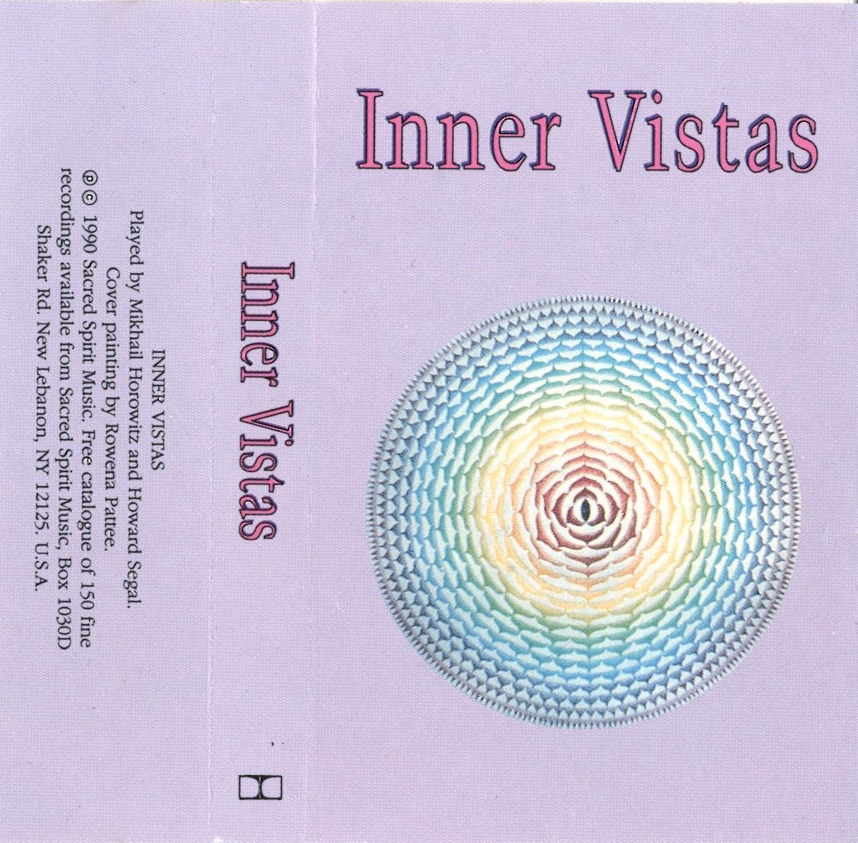 Mikhail Horowitz, Howard Segal – Inner Vistas