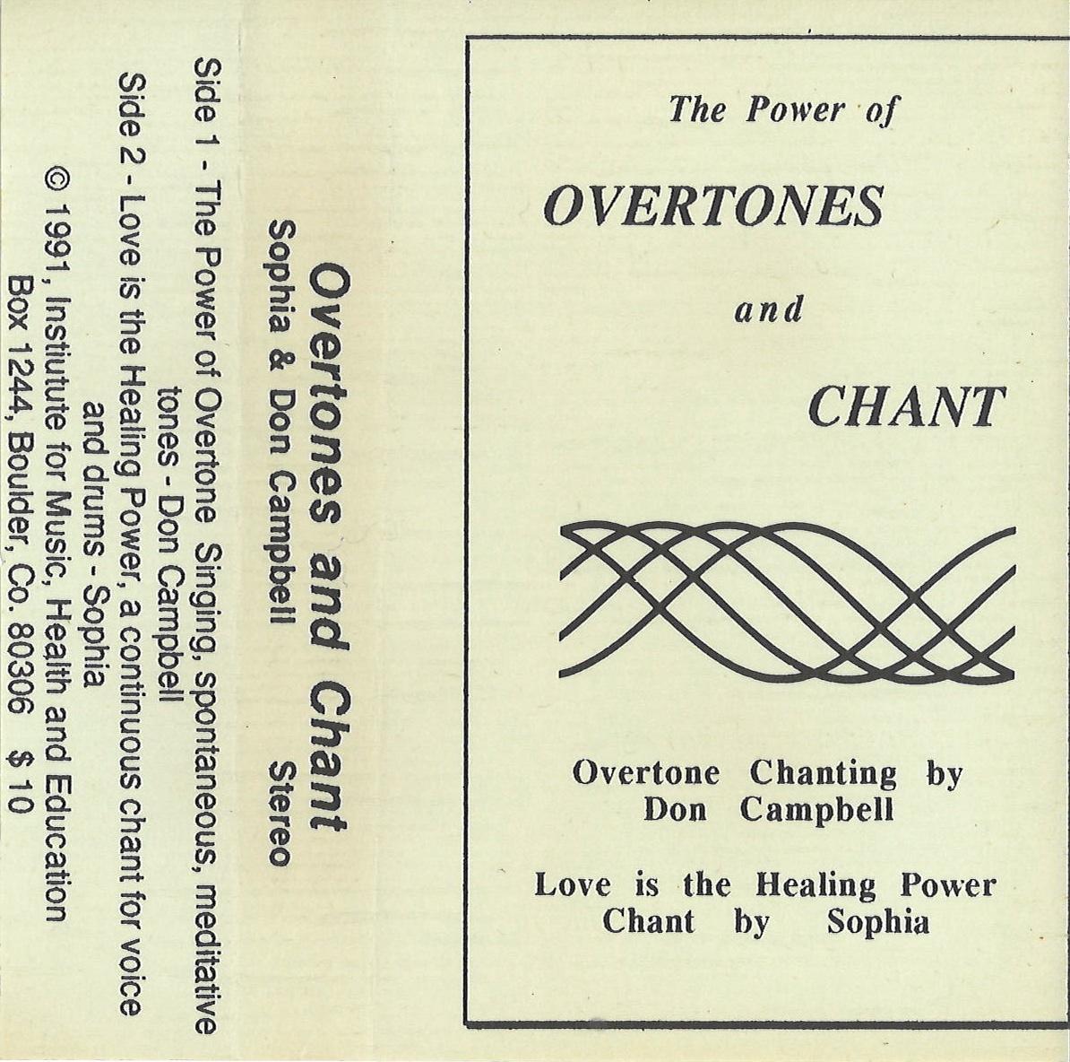 Don & Sophia Campbell - The Power Of Overtones And Chant