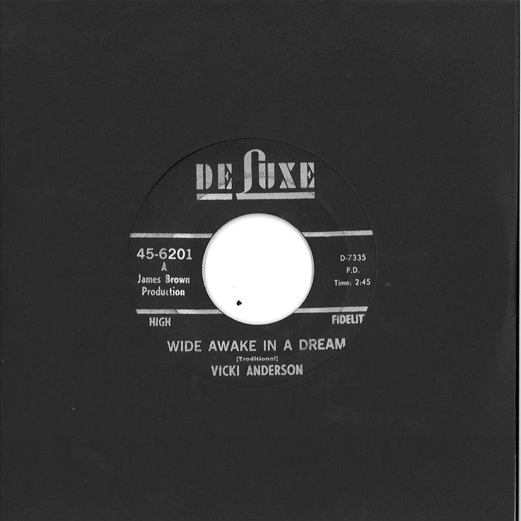 Vicki Anderson – Wide Awake In A Dream / Nobody Cares