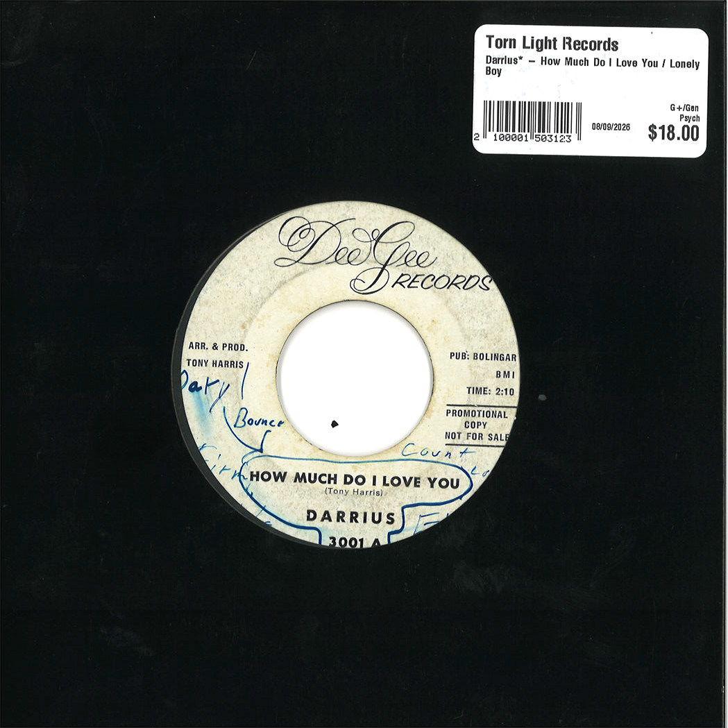 Darrius* – How Much Do I Love You / Lonely Boy