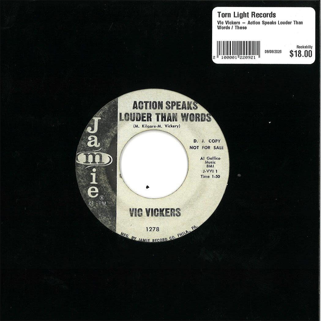 Vic Vickers – Action Speaks Louder Than Words / These