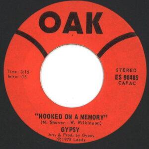 Gypsy ‎– Hooked On A Memory / The Market