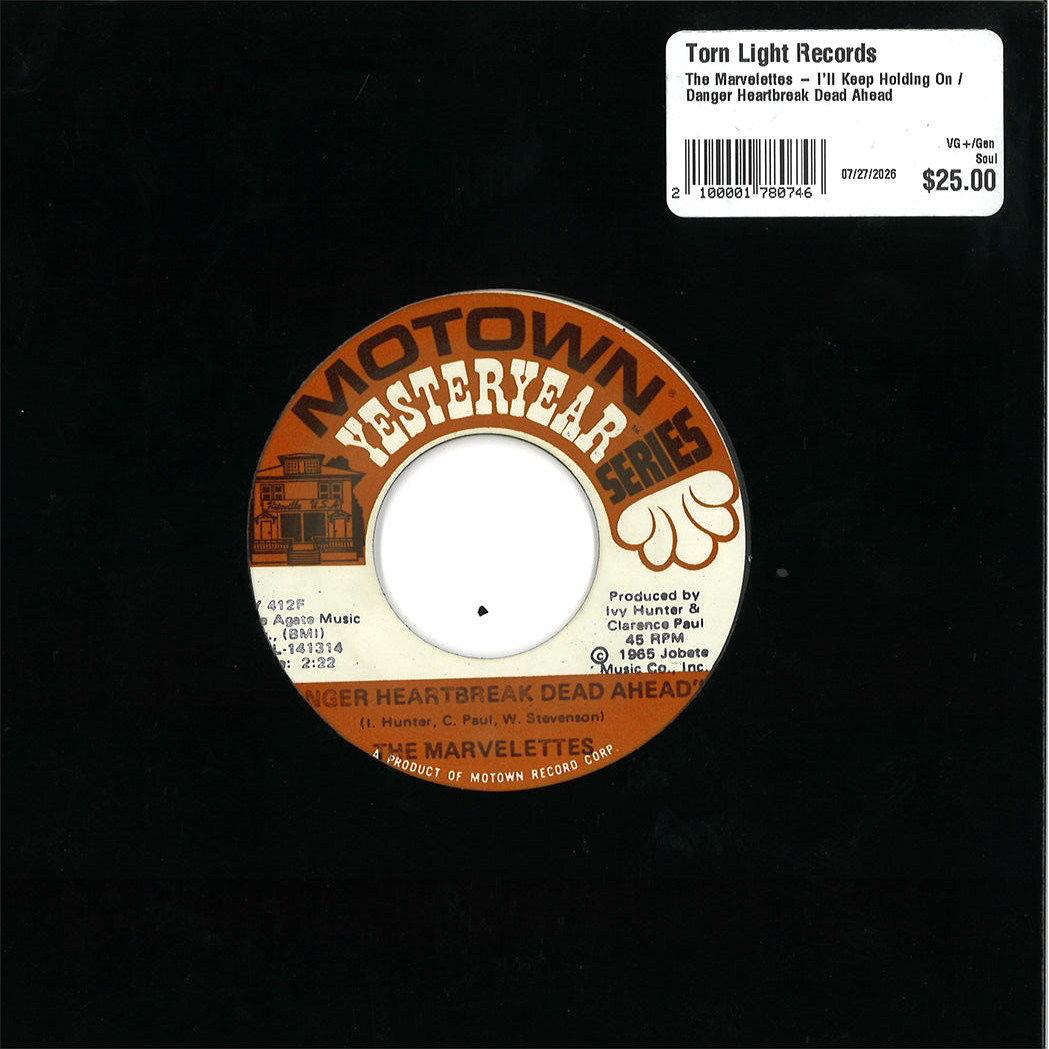 The Marvelettes – I'll Keep Holding On / Danger Heartbreak Dead Ahead