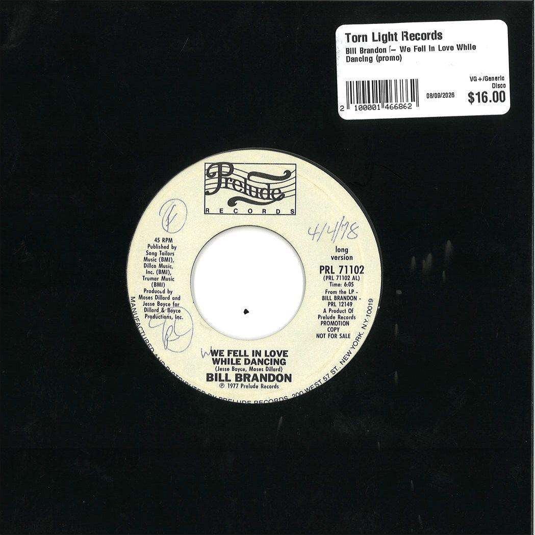 Bill Brandon – We Fell In Love While Dancing (promo)