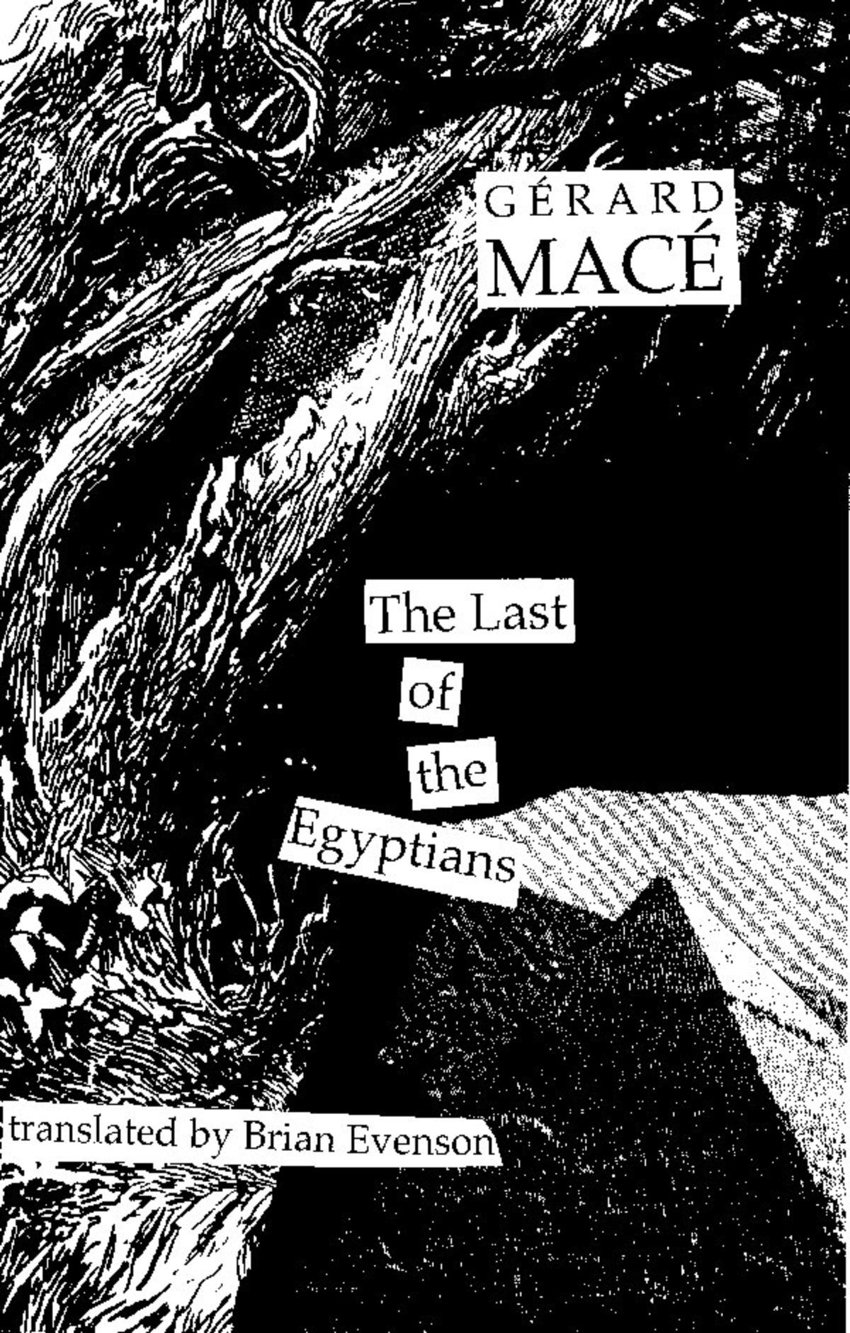 Gérard Macé - The Last of the Egyptians