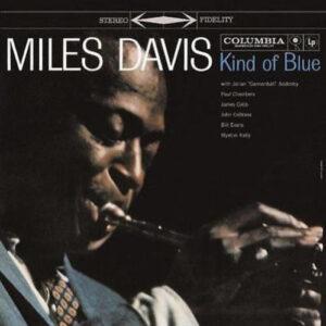 Miles Davis – Kind Of Blue