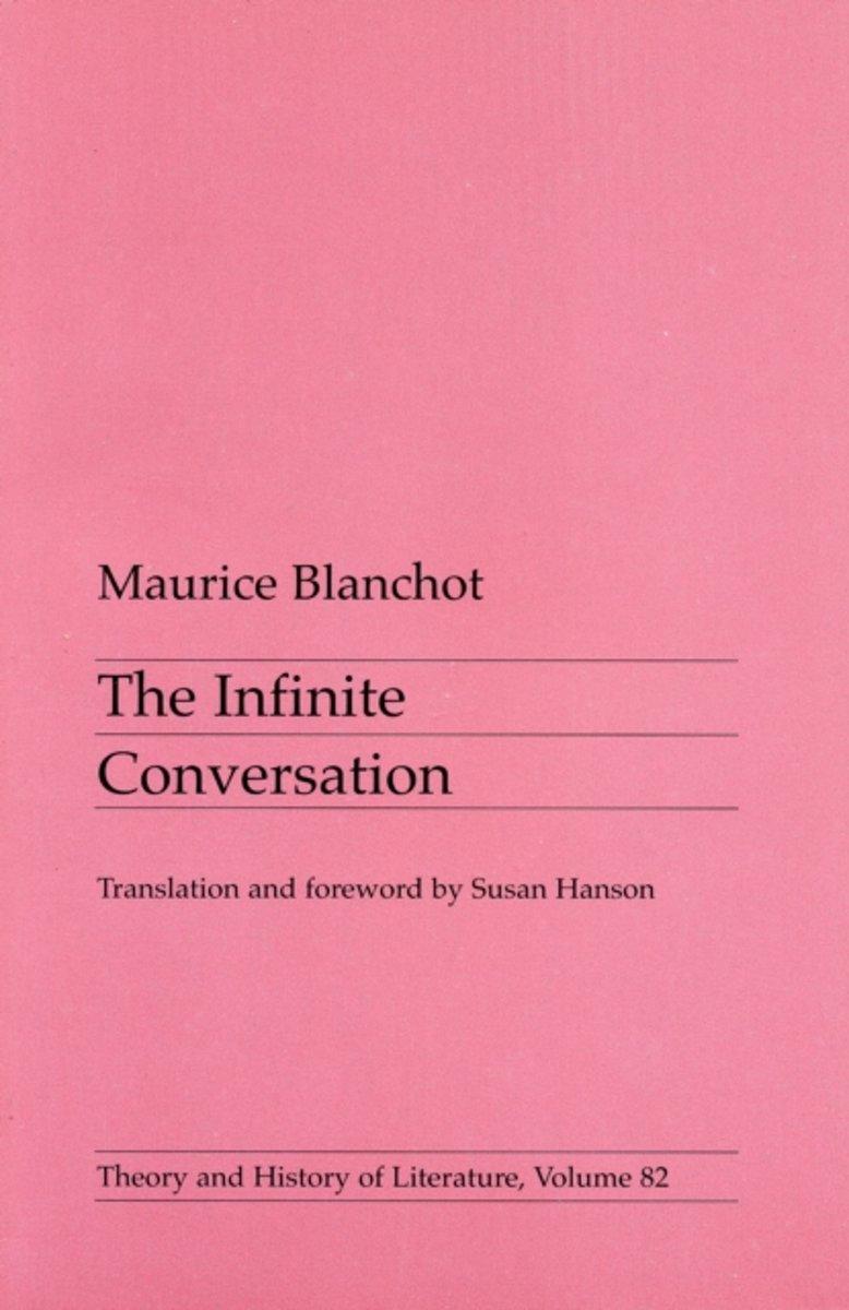 Maurice Blanchot - Infinite Conversation (as-is)