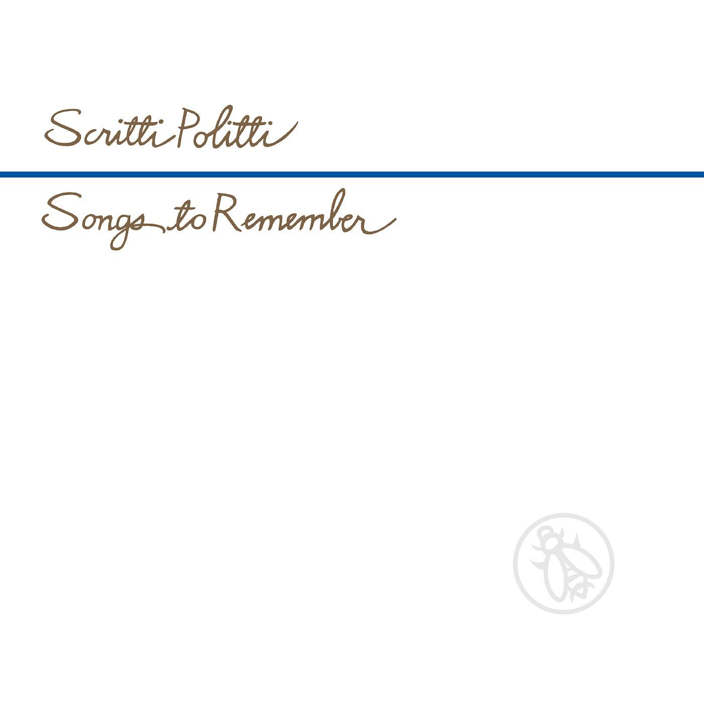 Scritti Politti – Songs To Remember