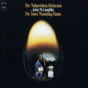 The Mahavishnu Orchestra* With John McLaughlin – The Inner Mounting Flame