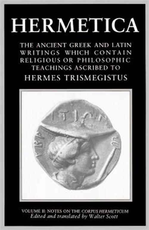 Hermes Trismegistus - Hermetica (as-is, general wear and several pencil markings)