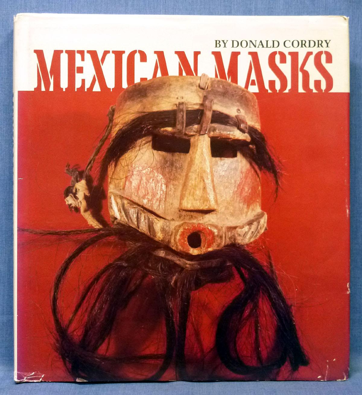 Mexican Masks: Their Uses and Symbolism