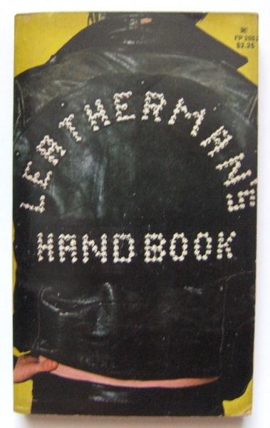 Larry Townsend - The Leatherman's Handbook