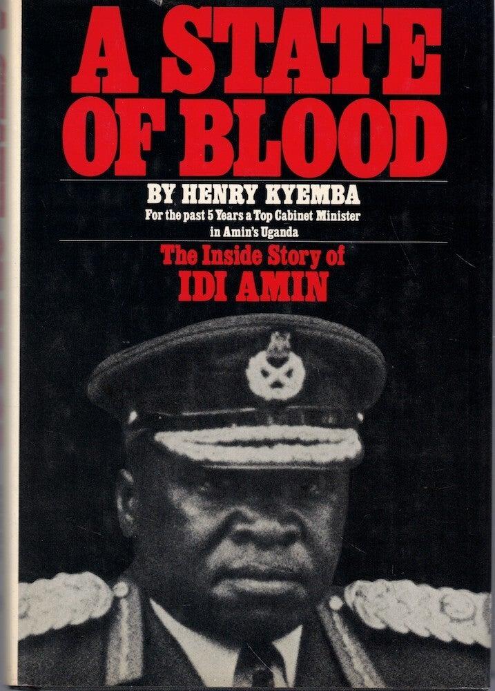 Henry Kyemba - A State of Blood