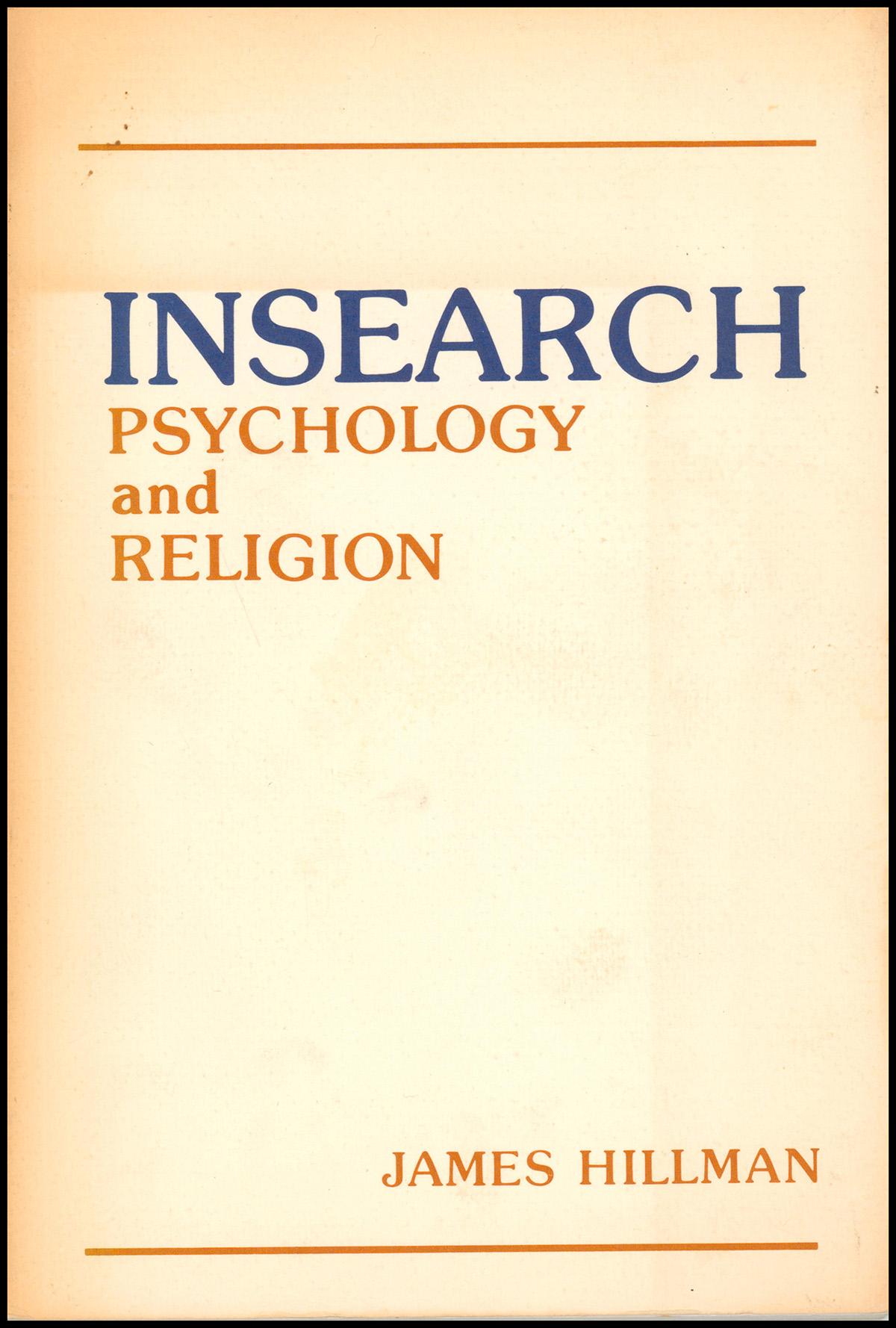 James Hillman - Insearch : Psychology and Religion