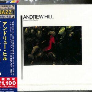 Andrew Hill – Dance With Death