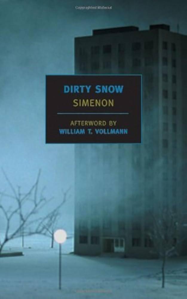 Georges Simenon - Dirty Snow
