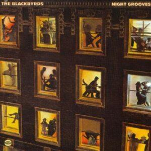 The Blackbyrds – Night Grooves