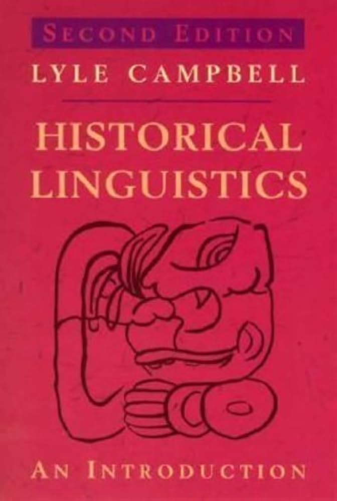 Lyle Campbell - Historic Linguistics: An Introduction