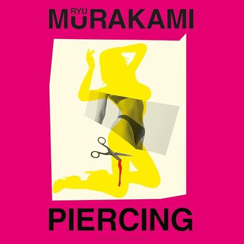Ryu Murakami - Piercing