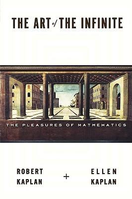 Robert & Ellen Kaplan - The Art Of The Infinite