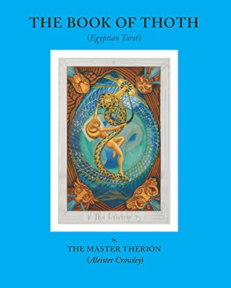 Aleister Crowley - The Book of Thoth