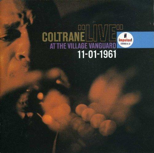 John Coltrane – "Live" At The Village Vanguard
