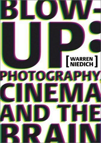 Warren Neidich - Blow-Up: Photography, Cinema and the Brain