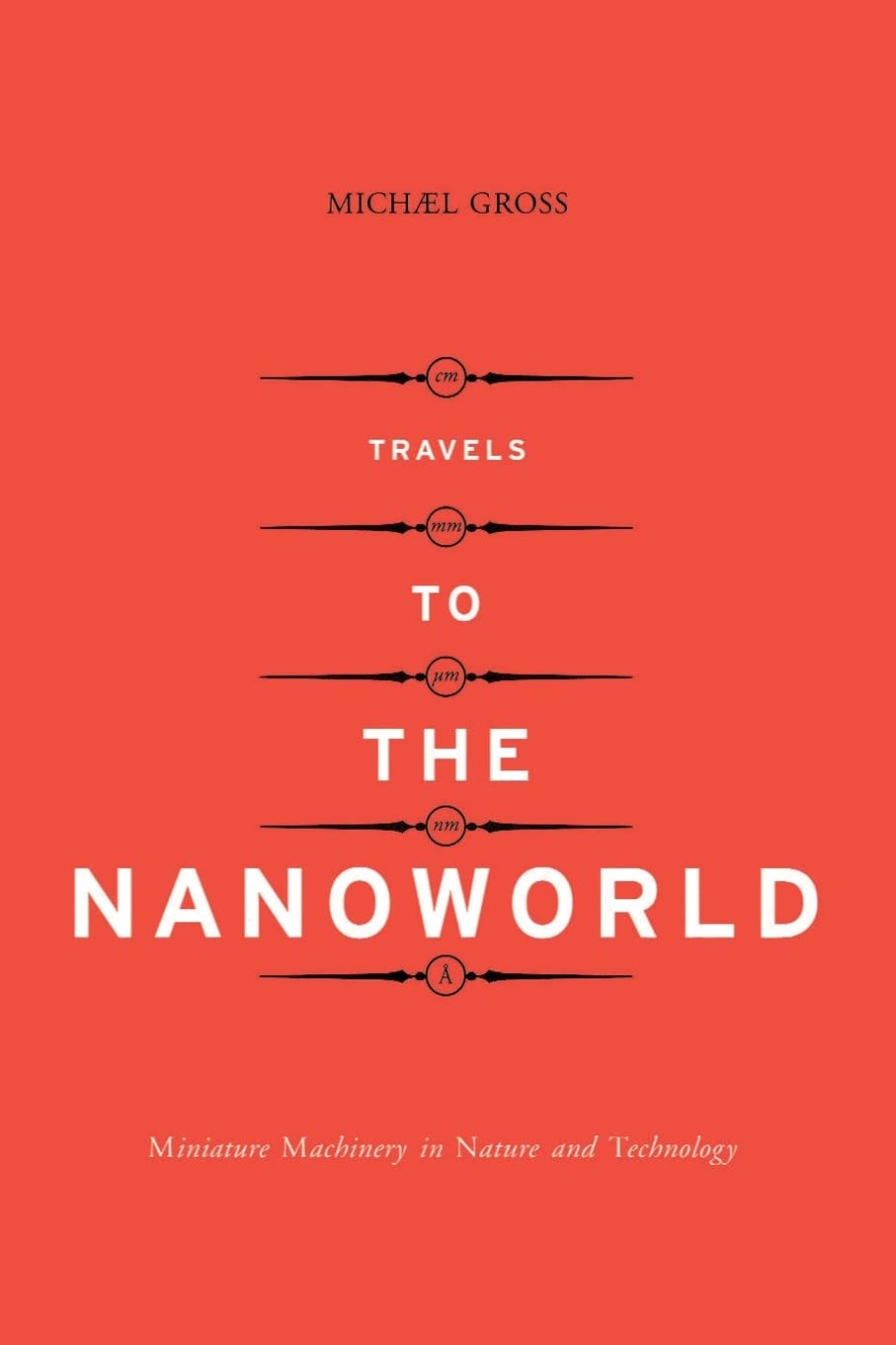 Travels to the Nanoworld: Miniature Machinery in Nature and Technology