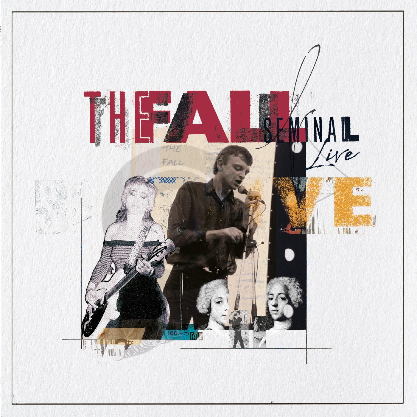 The Fall – Seminal Live