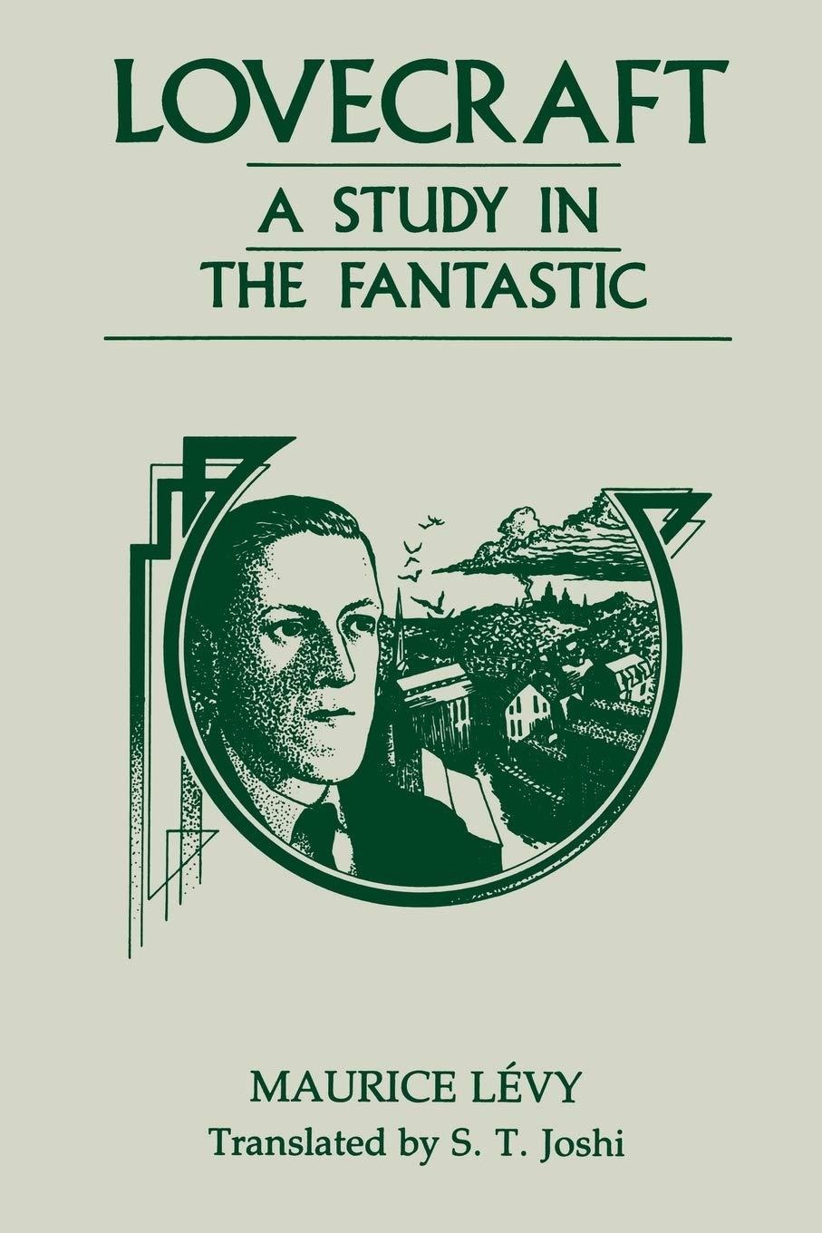 Lovecraft: A Study In The Fantastic (as-is, markings)