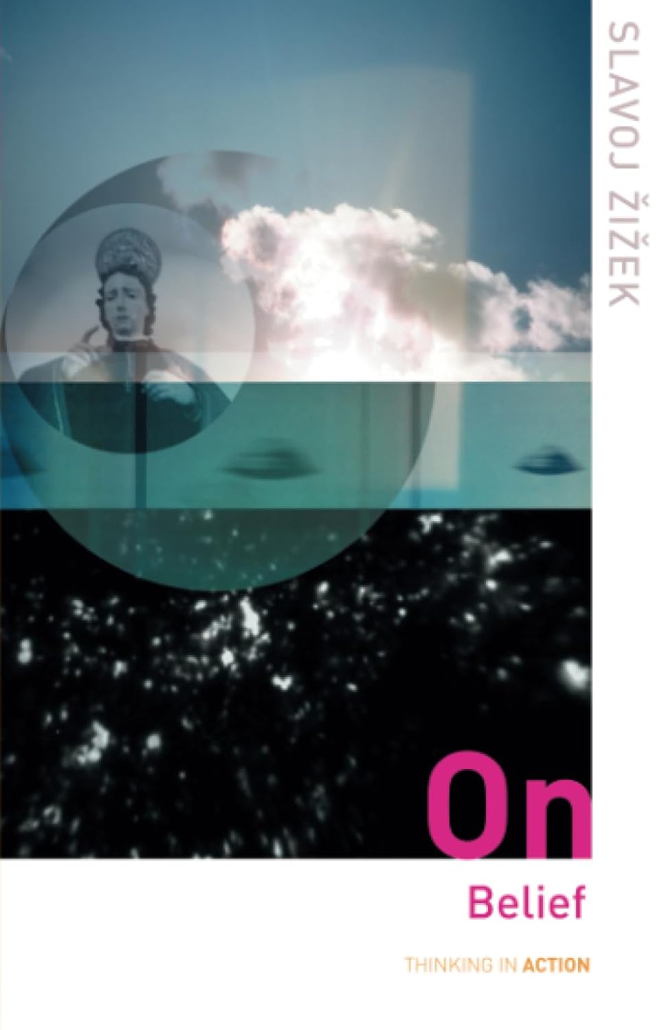 Slavoj Zizek - On Belief