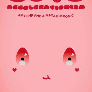 Amy Ireland - Cute Accelerationism
