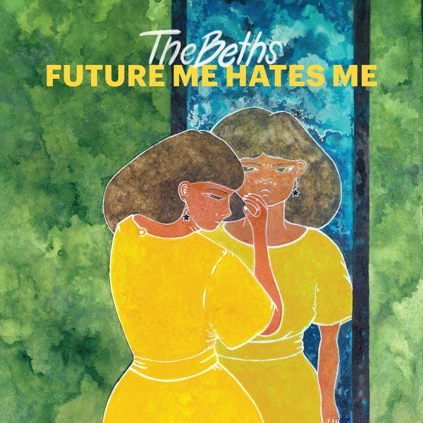The Beths – Future Me Hates Me