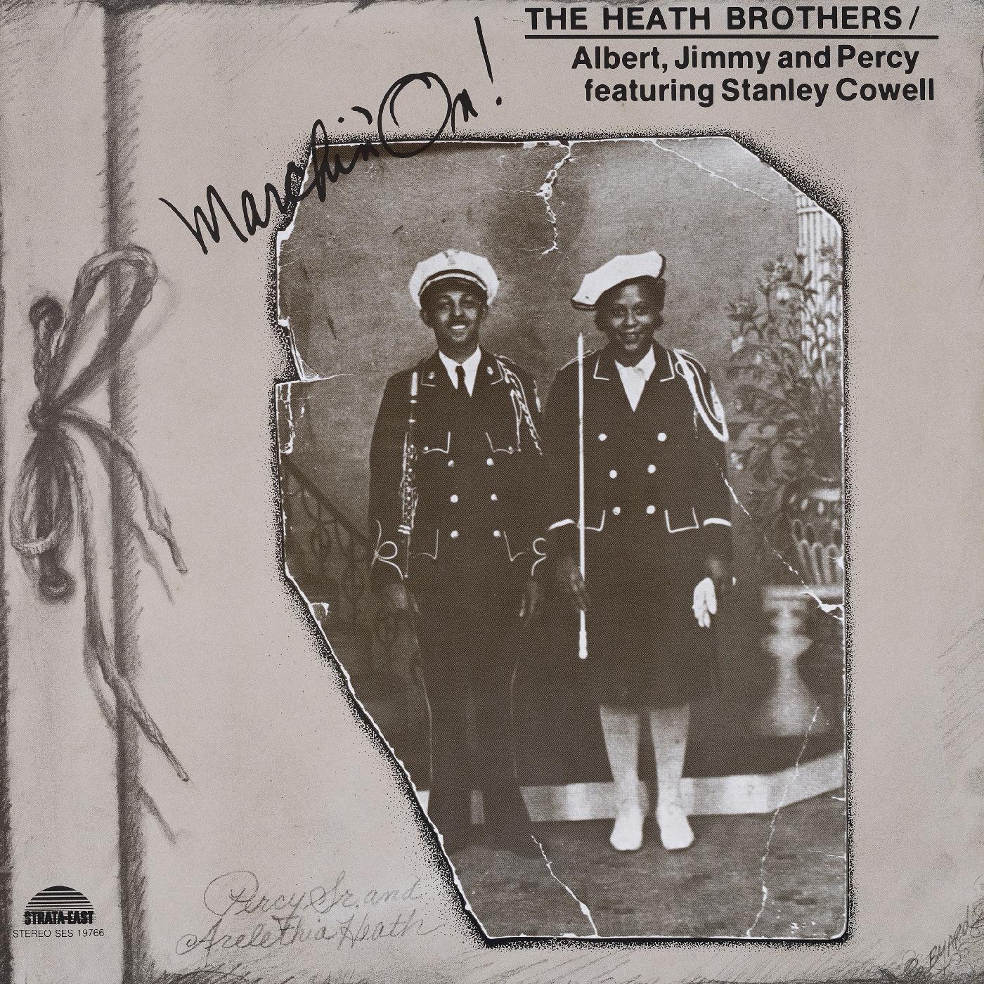 The Heath Brothers – Marchin' On!