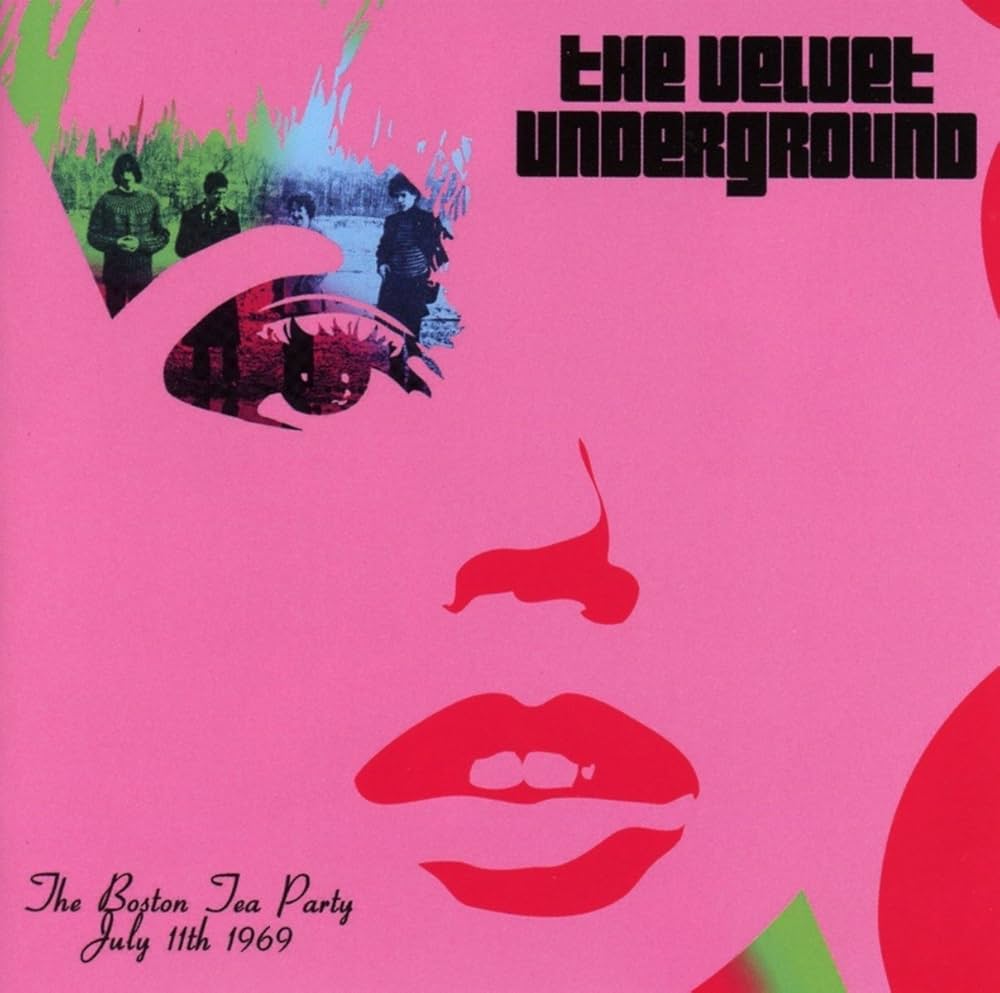The Velvet Underground – The Boston Tea Party July 11th 1969