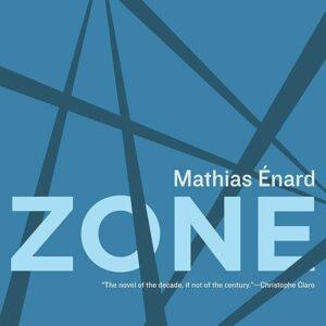 Mathias Enard - Zone