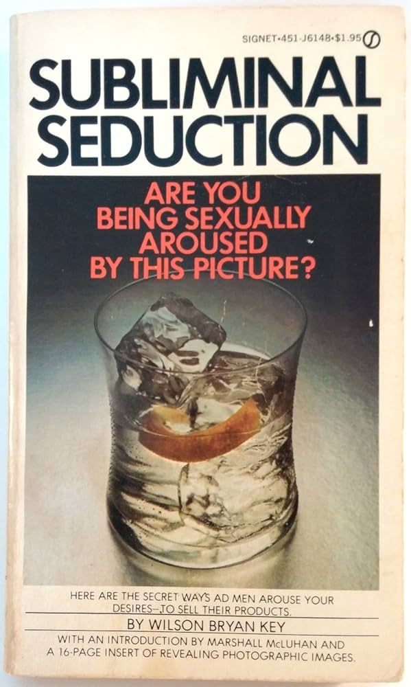Wilson Bryan Key - Subliminal Seduction