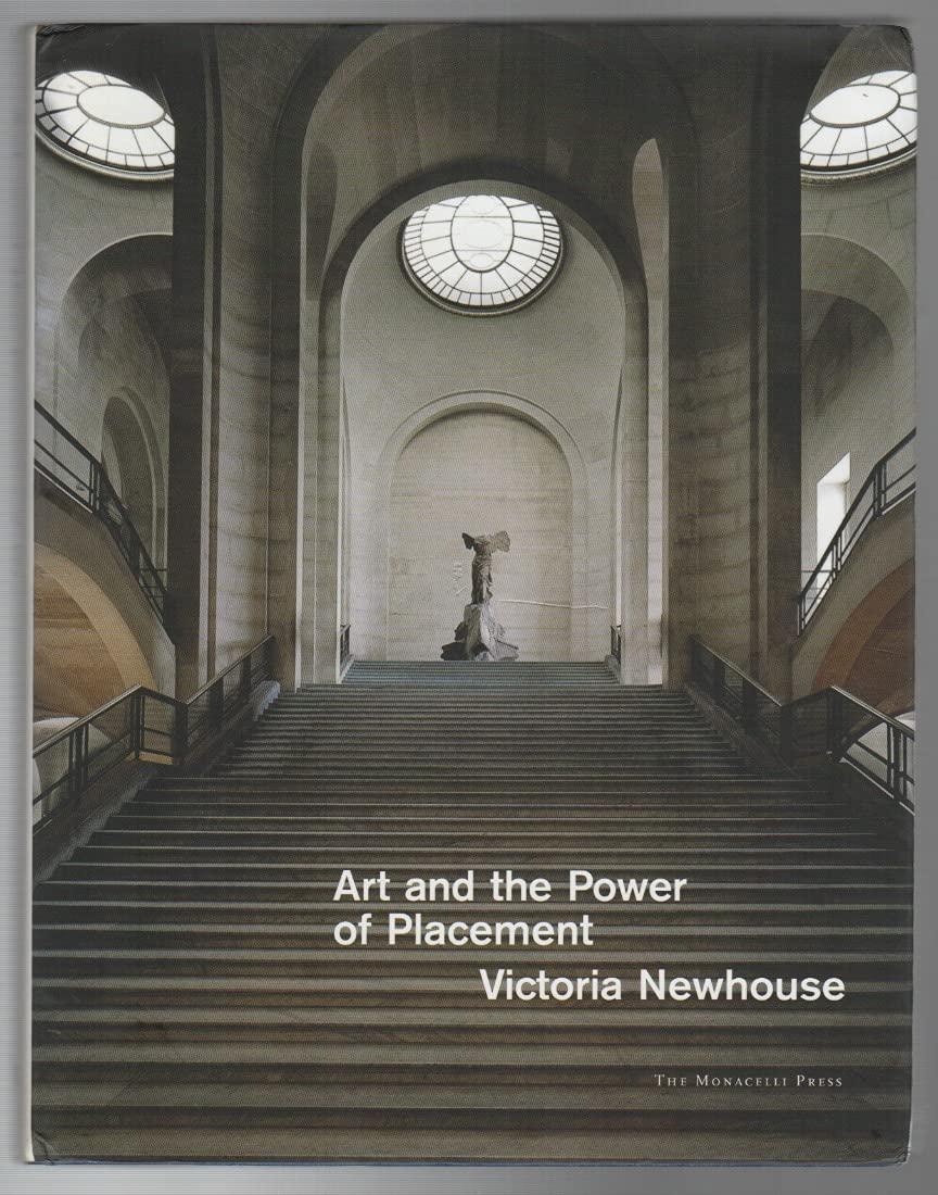 Victoria Newhouse - Art and the Power of Placement