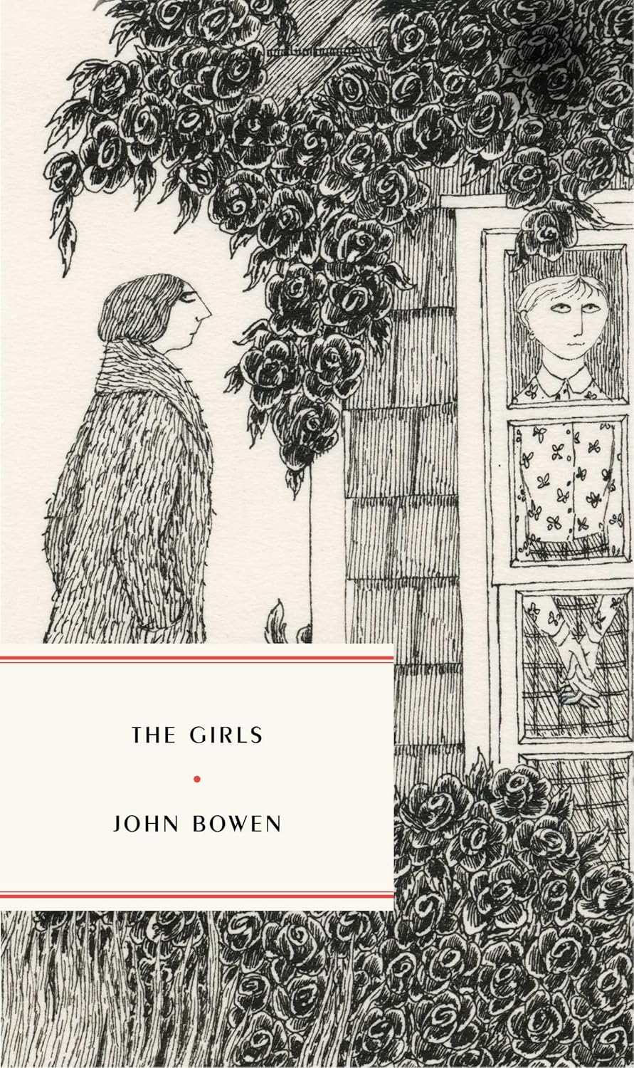 John Bowen - The Girls: A Story of Village Life