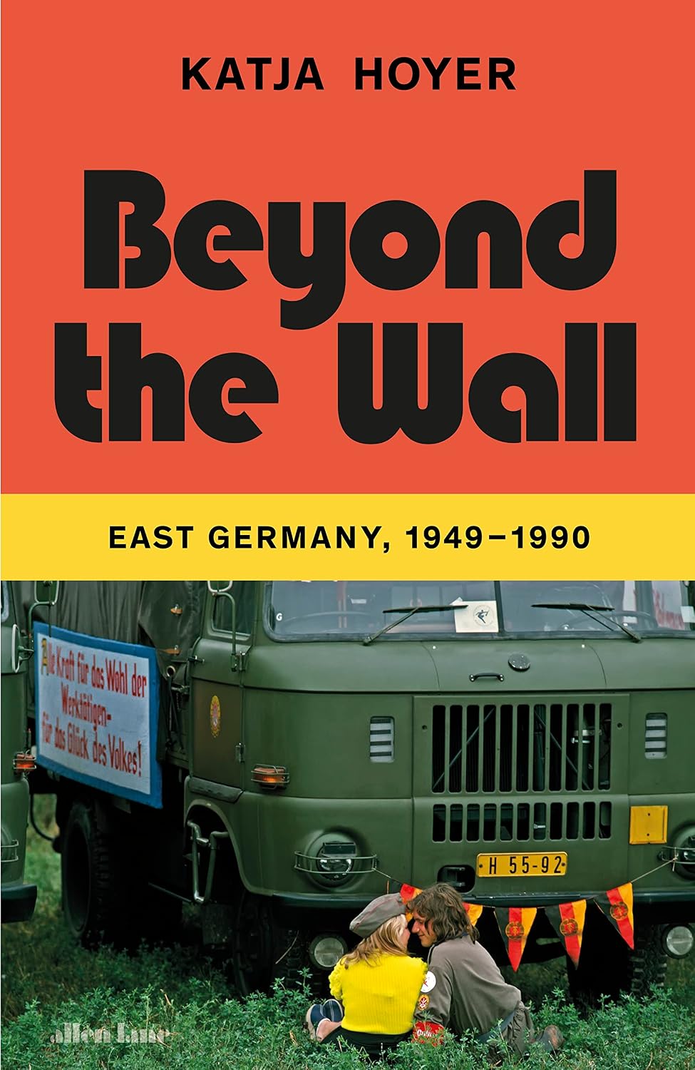 Katja Hoyer - Beyond the Wall