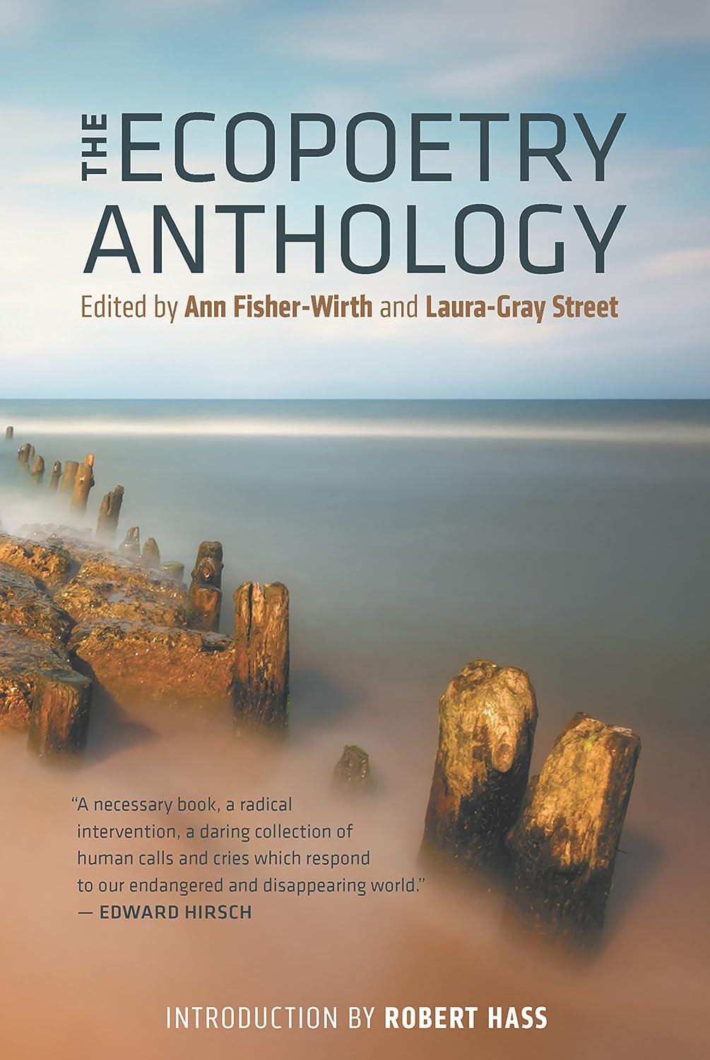 Fisher-Wirth and Street - The Ecopoetry Anthology
