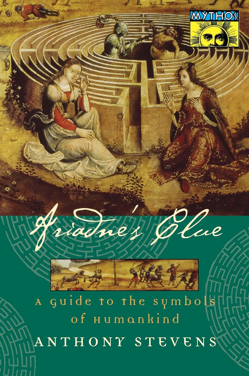 Anthony Stevens - Ariadne's Clue: A Guide to the Symbols of Humankind (as-is, no dustjacket)