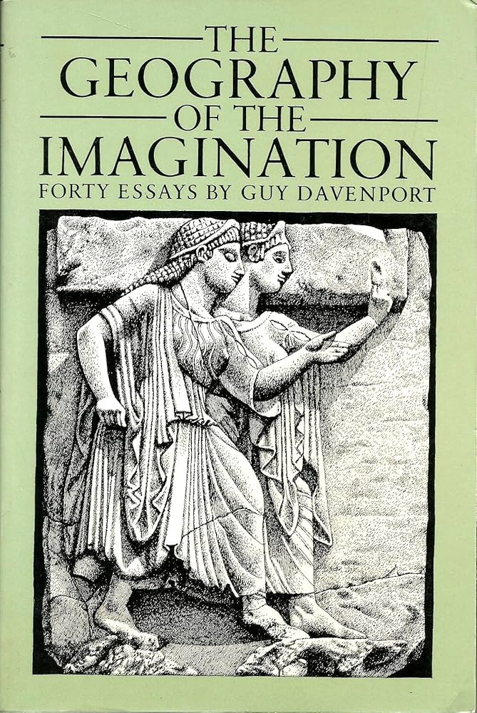 Guy Davenport - The Geography Of Imagination (as-is, no dustjacket!)
