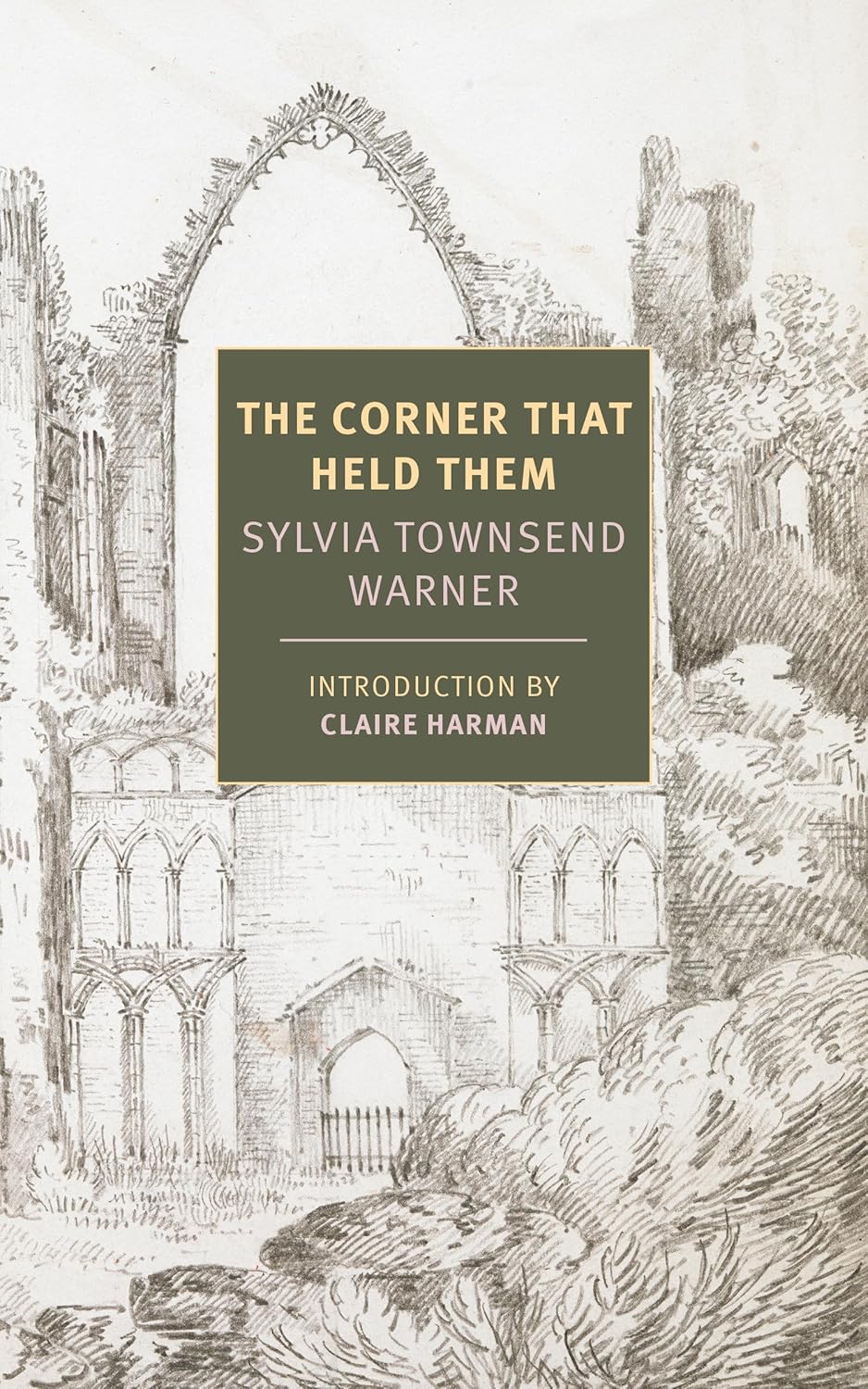 Sylvia Townsend Warner - The Corner That Held Them