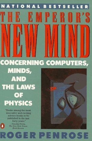 Roger Penrose - The Emperor's New Mind