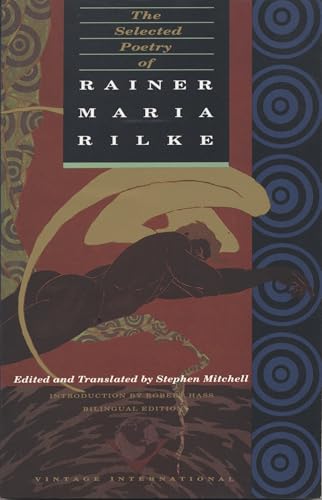 Rainer Maria Rilke - The Selected Poetry Of