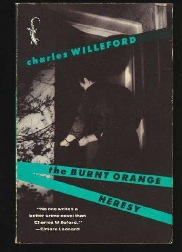 Charles Willeford - The Burnt Orange Heresy