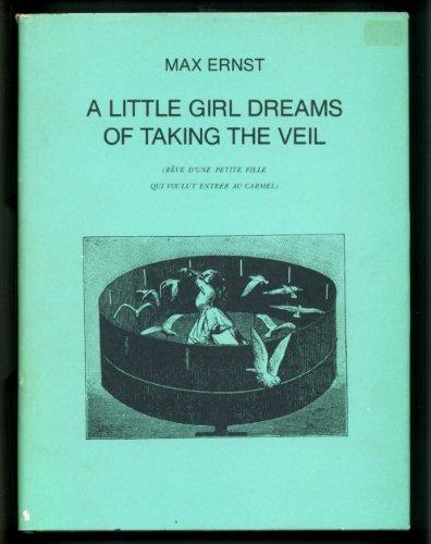Max Ernst - A Little Girl Dreams of Taking the Veil