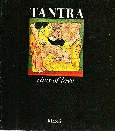 Tantra : Rites of Love