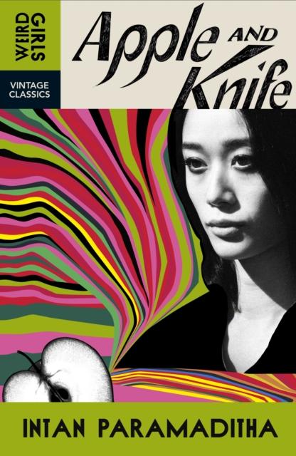 Intan Paramaditha - Apple and Knife